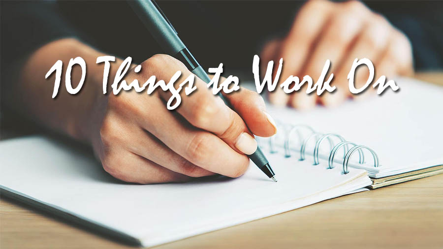 10 things to work on as an entrepreneur