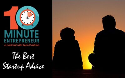 Ep 328: Best Startup Advice