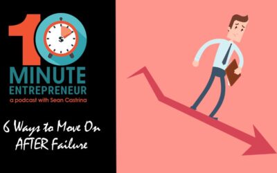 Ep 339: 6 Ways to Move on AFTER Failure